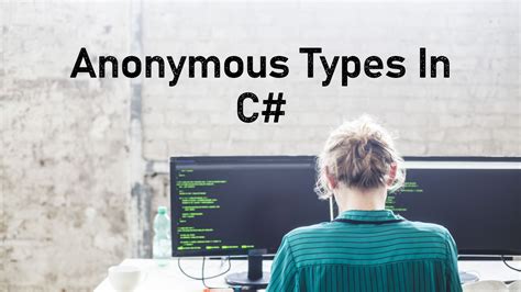dictionary anonymous type c#