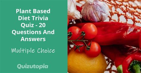 diet trivia questions and answers