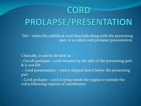 difference between cord prolapse and cord presentation ppt