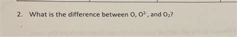 difference between o and o2