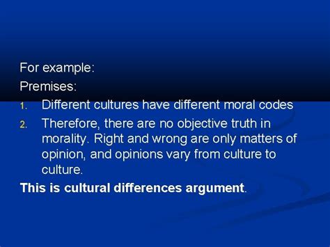 different cultures have different moral codes examples