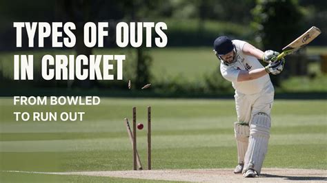 different outs in cricket