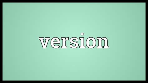 different version meaning