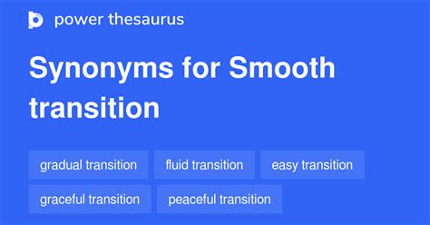 different word for smooth transition