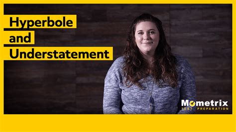 differentiate between hyperbole and understatement