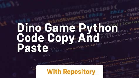 dino game python code copy and paste