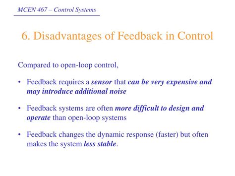 disadvantages of feedback control system