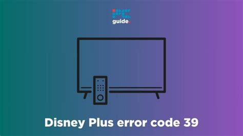 disney plus support error code 39