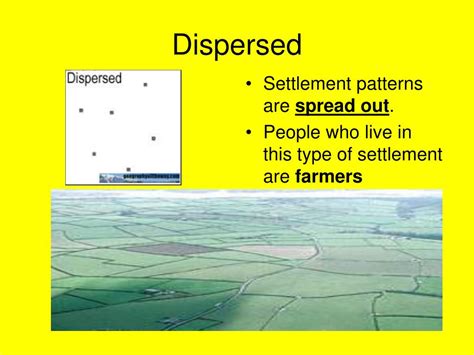 dispersed settlement pattern examples