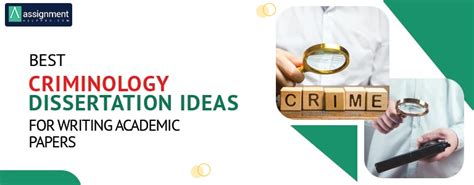 dissertation ideas for criminology students