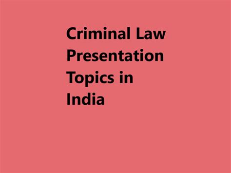 dissertation topics in criminal law in india