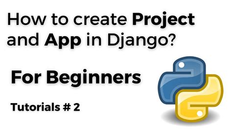 django create project and start app