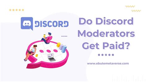 do you get paid to be a discord moderator