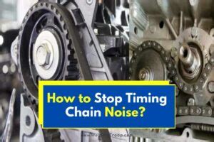 does a timing chain make noise before it breaks