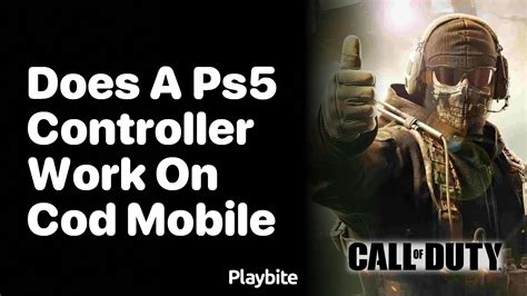 does cod mobile work with ps5 controller