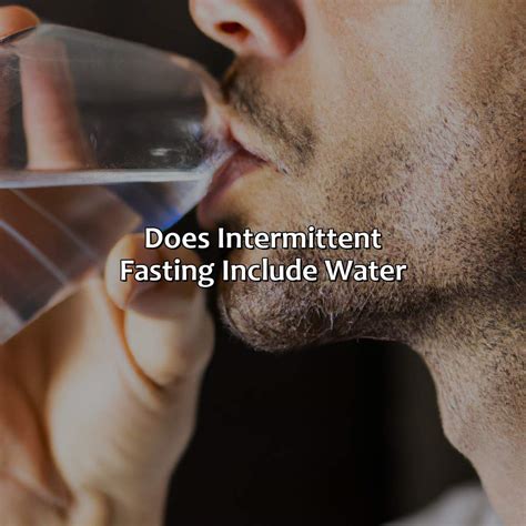 does fasting.include no drinking water