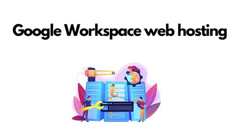 does google workspace host websites