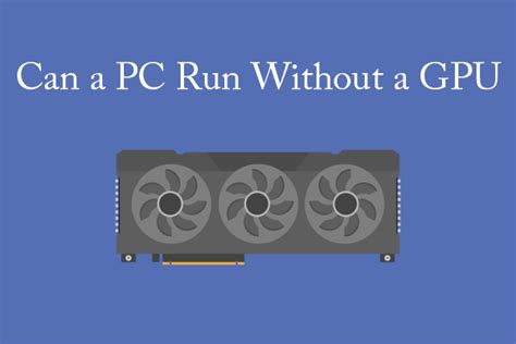does pc boot without gpu