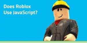 does roblox use javascript