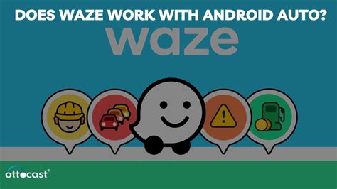 does waze work through android auto