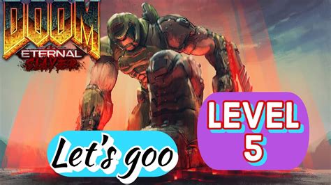 Doom Eternal Level 5 Walkthrough