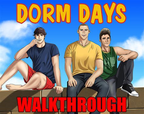 Dorm Days Walkthrough