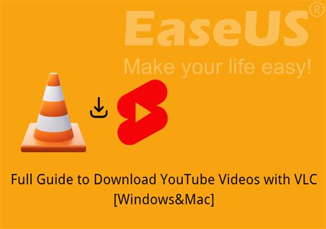 download video from youtube with vlc