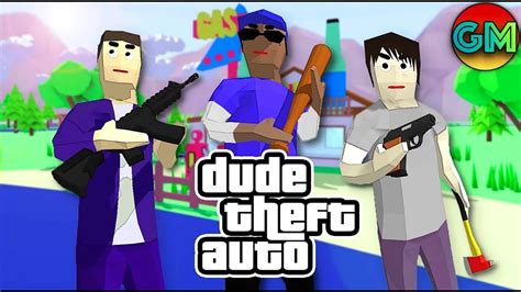 dude theft auto game