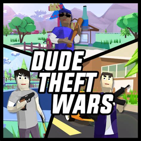 dude theft wars offline games hack