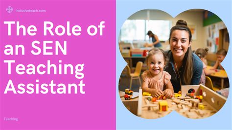 duties and responsibilities of a sen teaching assistant