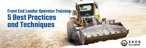 duties of front end loader operator