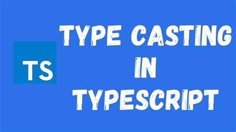 dynamic type casting typescript