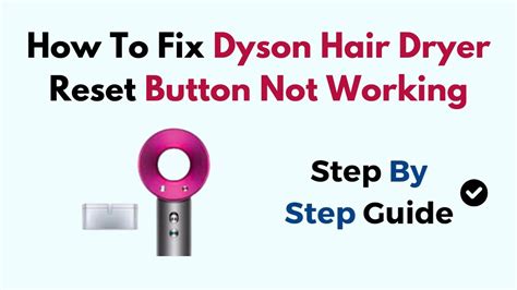 dyson reset button not working