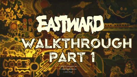 Eastward Switch Walkthrough