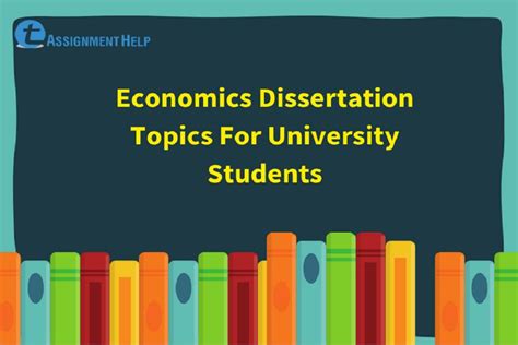 economics dissertation topics undergraduate