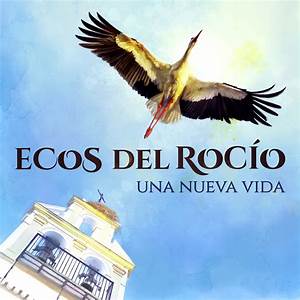 Ecos Del Rocio