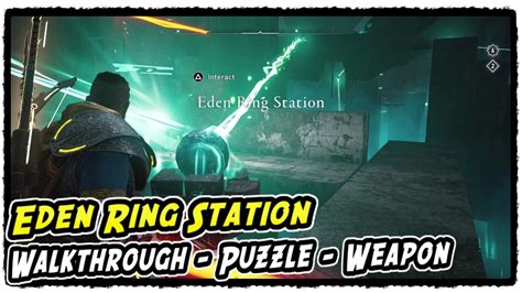 Eden Ring Station Walkthrough