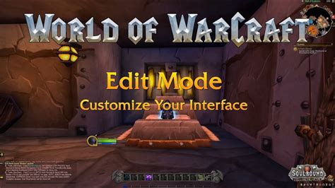 edit mode command wow