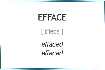 efface sentence in english