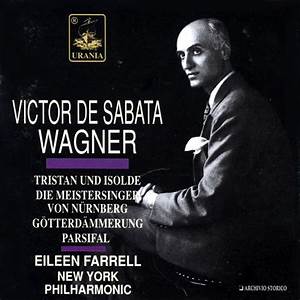 Eileen Farrell, Victor de Sabata & New York Philharmonic