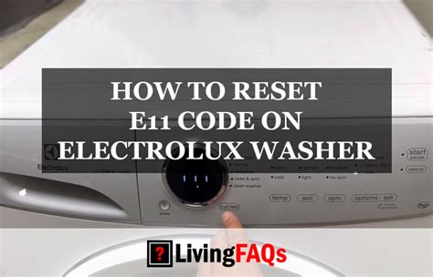 electrolux washer error code e11 reset