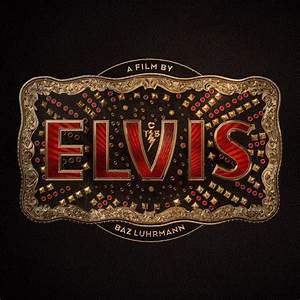 Elvis Original Motion Picture Soundtrack