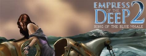 Empress Of The Deep 2 Walkthrough