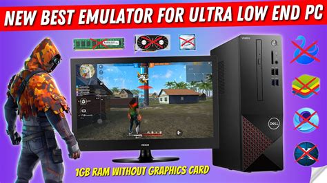 emulator for low end