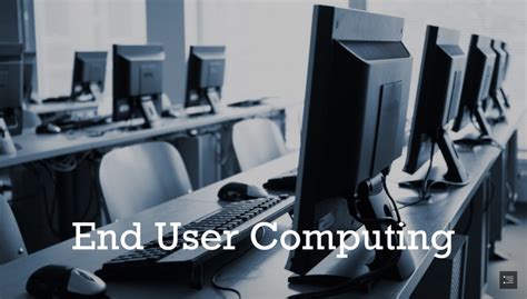end user computing course duration