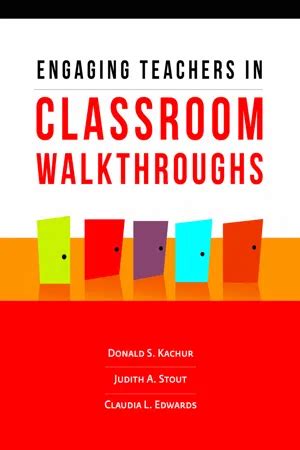Engaging Teachers In Classroom Walkthroughs Study Guide