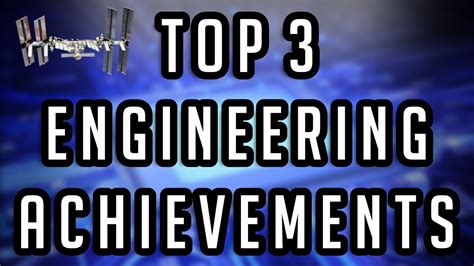 Engineer achievements