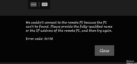 error code 0*104