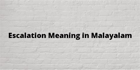 escalation matrix meaning in malayalam