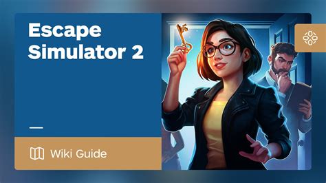 Escape Sim 2 Walkthrough